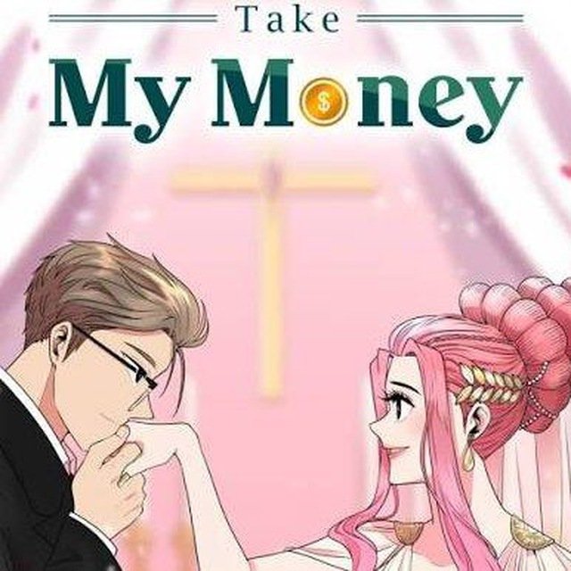 Take My Money